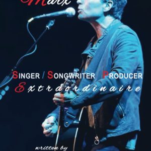 RICHARD MARX - SINGER, SONGWRITER, PRODUCER EXTRAORDINAIRE
